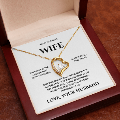 To My Beautiful Wife - In Your Eyes I Find Home _ Forever Love Necklace