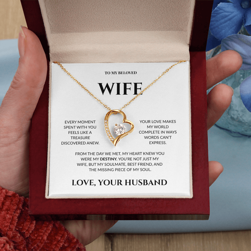 To My Beloved Wife - Your Love Makes My World - Forever Love Necklace