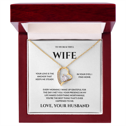 To My Beautiful Wife - In Your Eyes I Find Home _ Forever Love Necklace