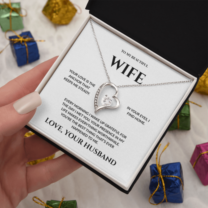 To My Beautiful Wife - In Your Eyes I Find Home _ Forever Love Necklace