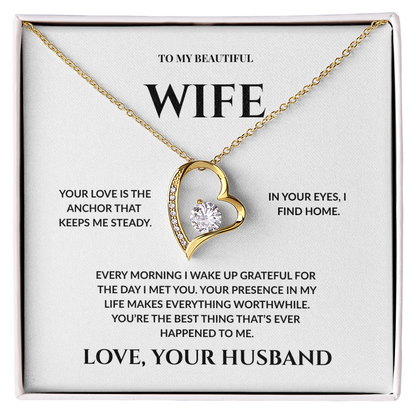 To My Beautiful Wife - In Your Eyes I Find Home _ Forever Love Necklace