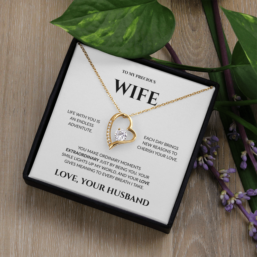 To My Precious Wife - Your Love Gives Meaning to Every Breath I Take - Forever Love Necklace